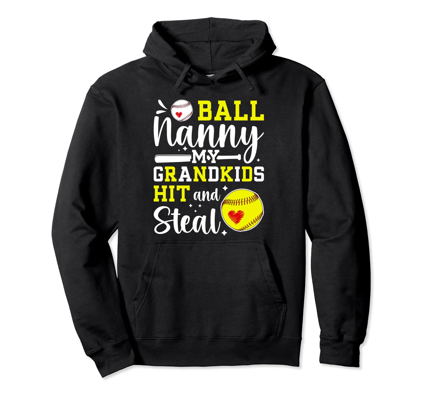 Ball Nanny My Grandkids Baseball Hoodie - Unique Graphic for Adults - T-Shirt, Sweatshirt, Hoodie