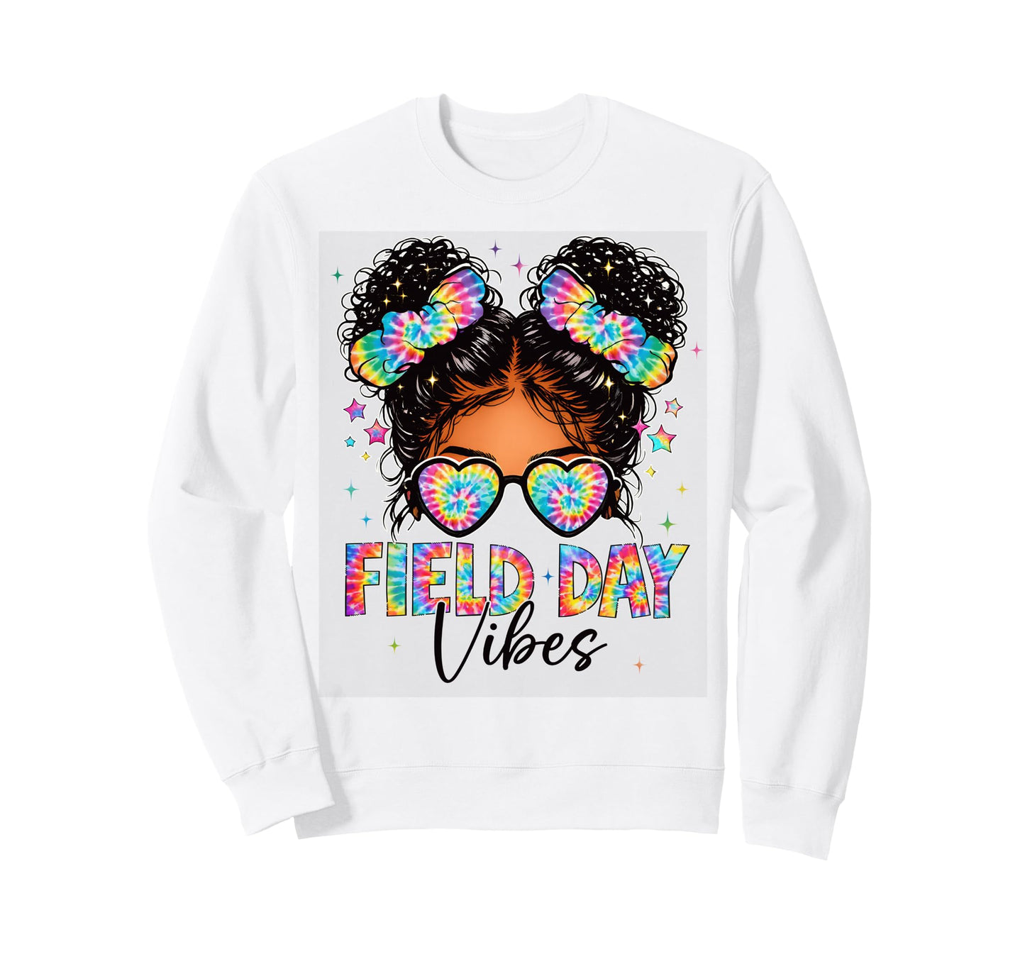 Field Day Vibes Tie Dye Messy Bun Sweatshirt - Trendy Graphic Men Women - T-Shirt, Sweatshirt, Hoodie