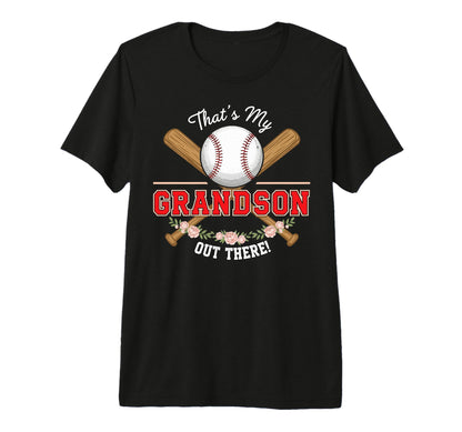 Thats My Grandson Out There Baseball T-Shirt - Minimalist Print Unisex - T-Shirt, Sweatshirt, Hoodie
