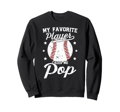 My Favorite Baseball Player Pop Sweatshirt - Trendy Graphic Men Women - T-Shirt, Sweatshirt, Hoodie
