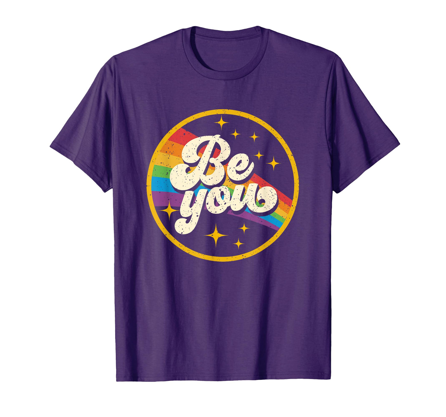 Be You Pride Lgbtq Gay Lgbt Ally T-Shirt - Novelty Apparel Men Women - T-Shirt, Sweatshirt, Hoodie