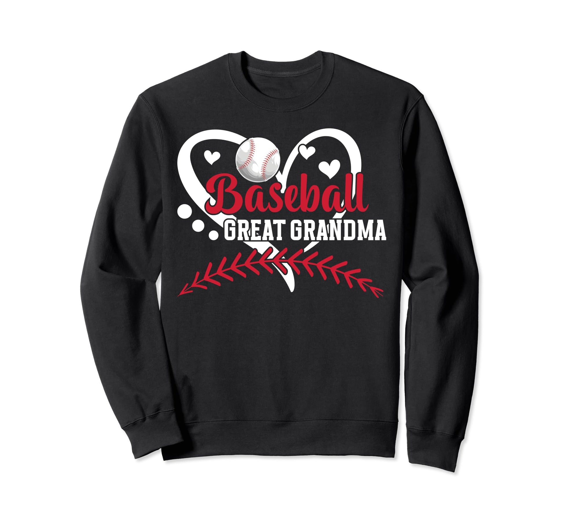 Baseball Great Grandma Heart Sweatshirt - Casual Everyday Wear Men Women - T-Shirt, Sweatshirt, Hoodie
