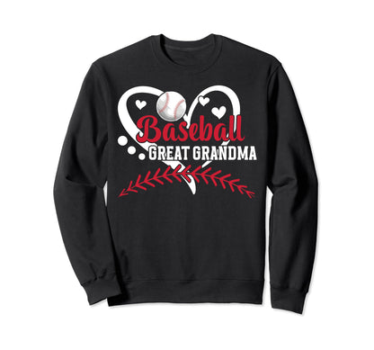 Baseball Great Grandma Heart Sweatshirt - Casual Everyday Wear Men Women - T-Shirt, Sweatshirt, Hoodie