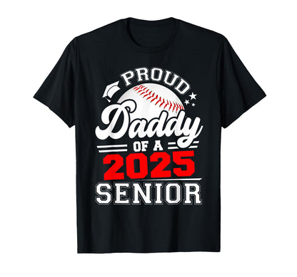 Proud Daddy 2025 Senior Baseball T-Shirt - Minimalist Print Men Women - T-Shirt, Sweatshirt, Hoodie