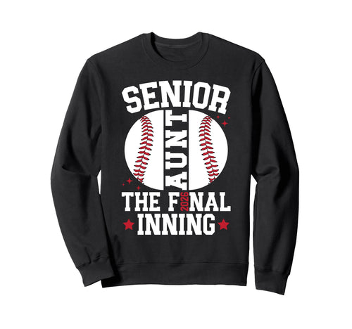 Baseball Senior Aunt 2026 Sweatshirt - Streetwear Style for Adults - T-Shirt, Sweatshirt, Hoodie