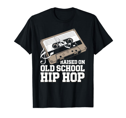 Raised Old School Hip Hop Cassette T-Shirt - Unique Graphic Unisex - T-Shirt, Sweatshirt, Hoodie