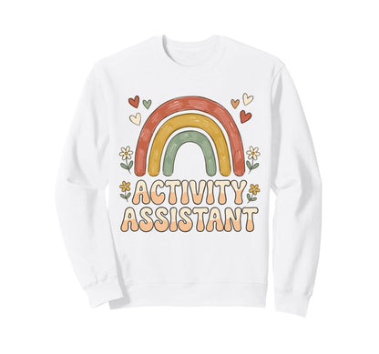 Activity Assistant Boho Rainbow Sweatshirt - Trendy Graphic for Adults - T-Shirt, Sweatshirt, Hoodie