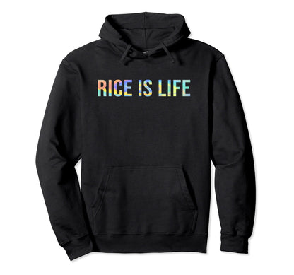 Rice Is Life Groovy Rice Lover Funny Hoodie - Streetwear Style Unisex - T-Shirt, Sweatshirt, Hoodie