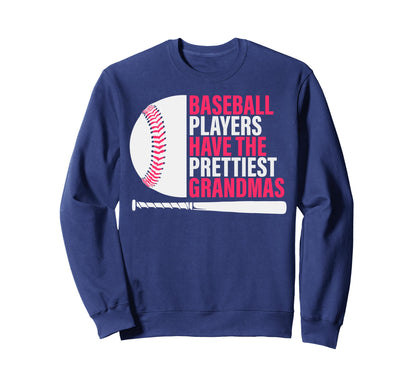 Baseball Grandma Baseball Players Sweatshirt - Casual Everyday Wear Unisex - T-Shirt, Sweatshirt, Hoodie