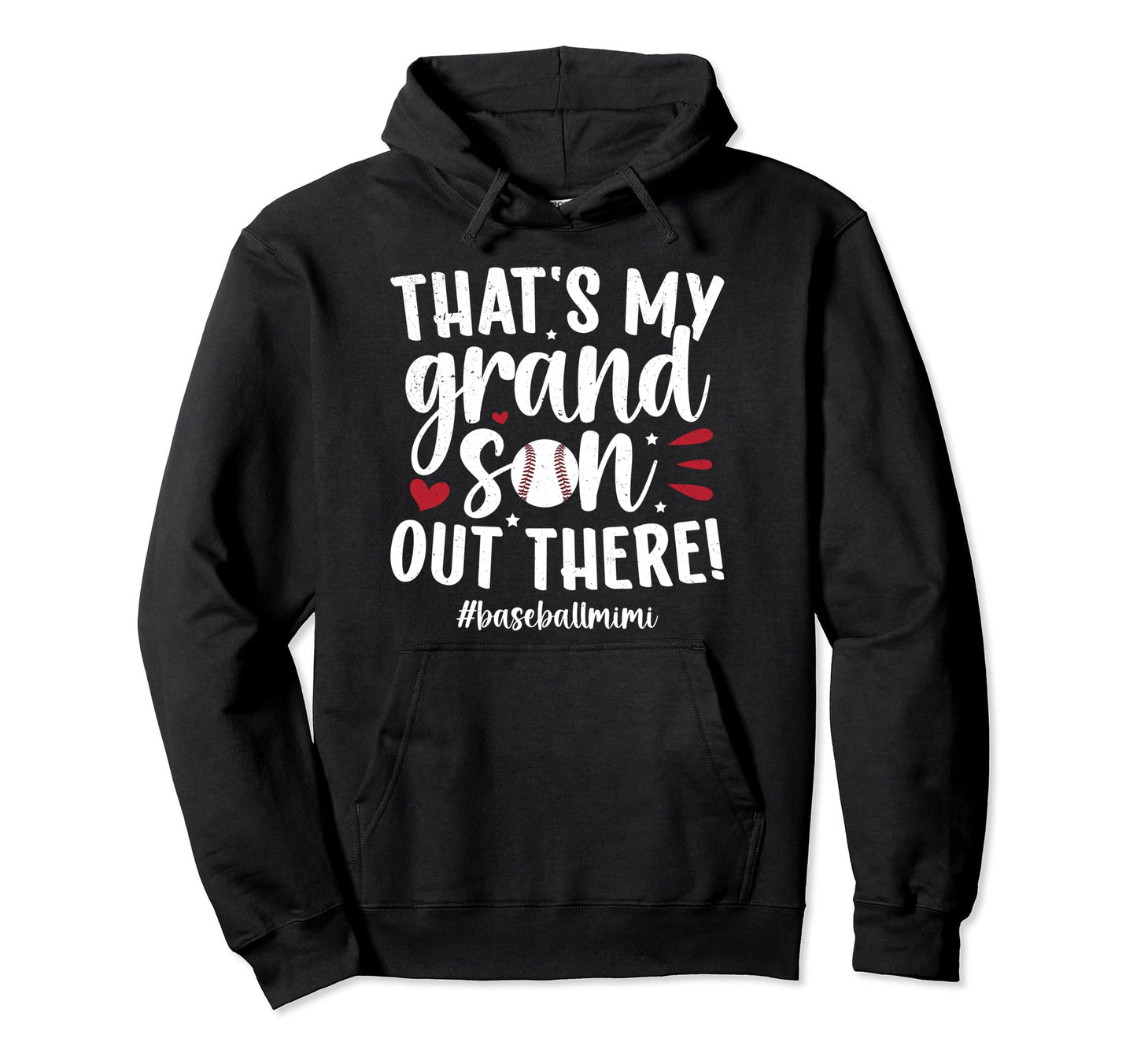 Thats My Grandson Baseball Mimi Baseball Hoodie - Graphic Print for Adults - T-Shirt, Sweatshirt, Hoodie
