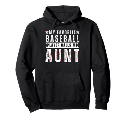 My Favorite Baseball Player Calls Me Hoodie - Unique Graphic Men Women - T-Shirt, Sweatshirt, Hoodie