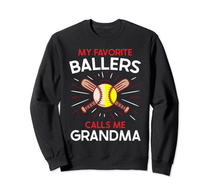 My Favorite Ballers Calls Me Sweatshirt - Casual Everyday Wear for Adults - T-Shirt, Sweatshirt, Hoodie