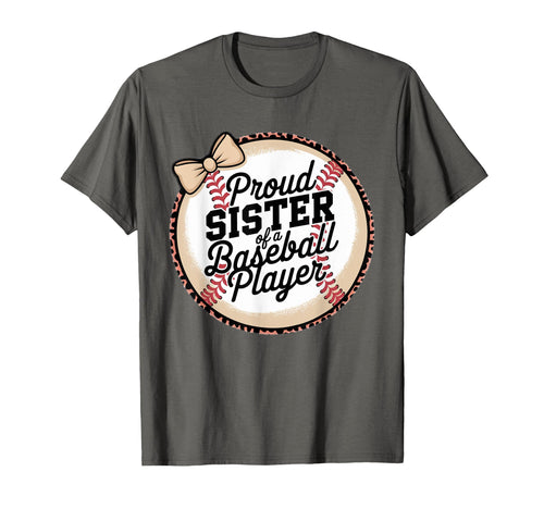 Proud Sister Baseball Player Sports T-Shirt - Trendy Graphic Men Women - T-Shirt, Sweatshirt, Hoodie