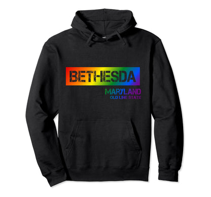 Bethesda Maryland Lgbtqai Rainbow Hoodie - Streetwear Style for Adults - T-Shirt, Sweatshirt, Hoodie