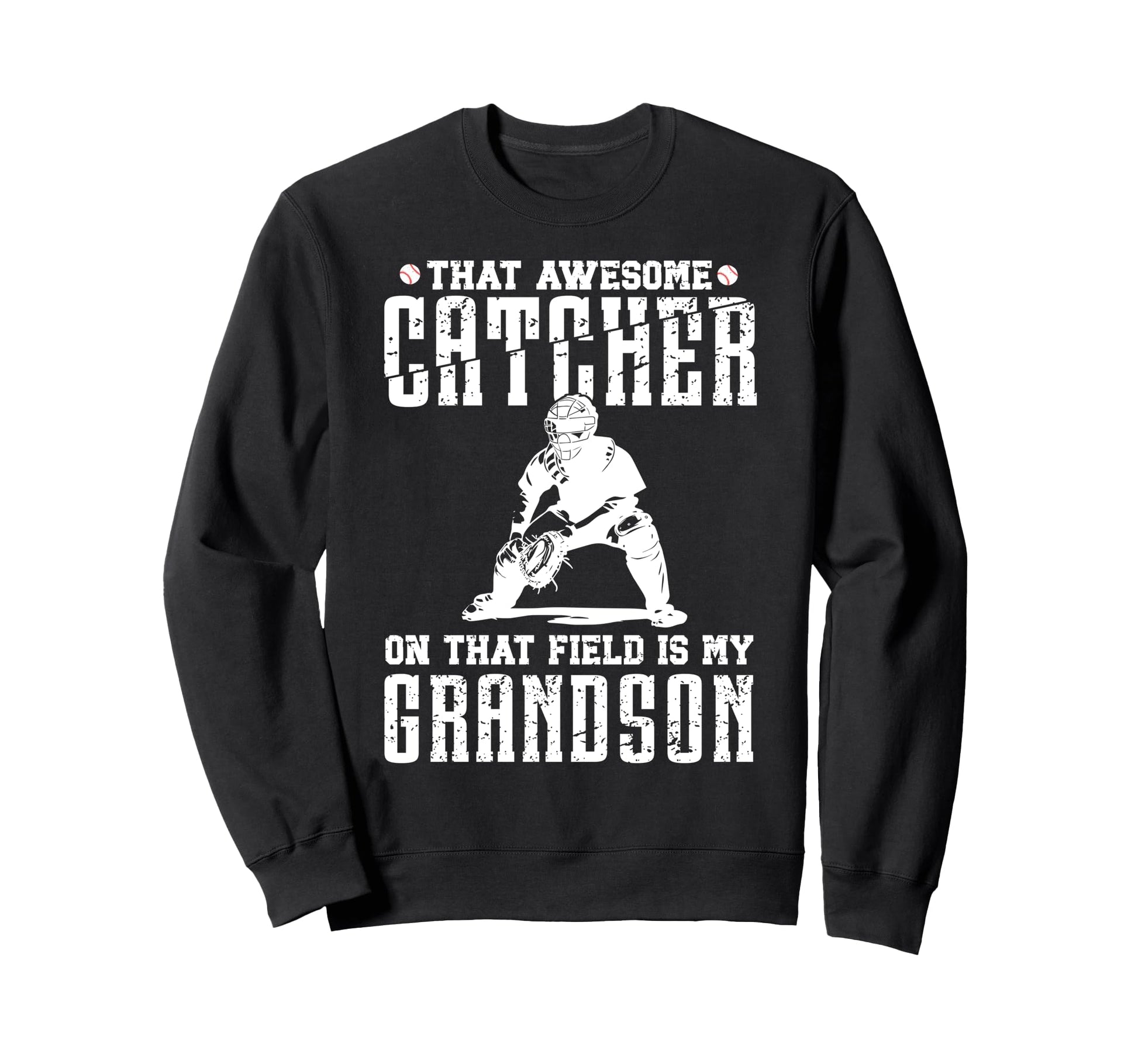 Baseball Catcher Grandpa Proud Sweatshirt - Minimalist Print for Adults - T-Shirt, Sweatshirt, Hoodie
