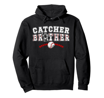 Baseball Catcher Brother Baseball Hoodie - Streetwear Style for Adults - T-Shirt, Sweatshirt, Hoodie