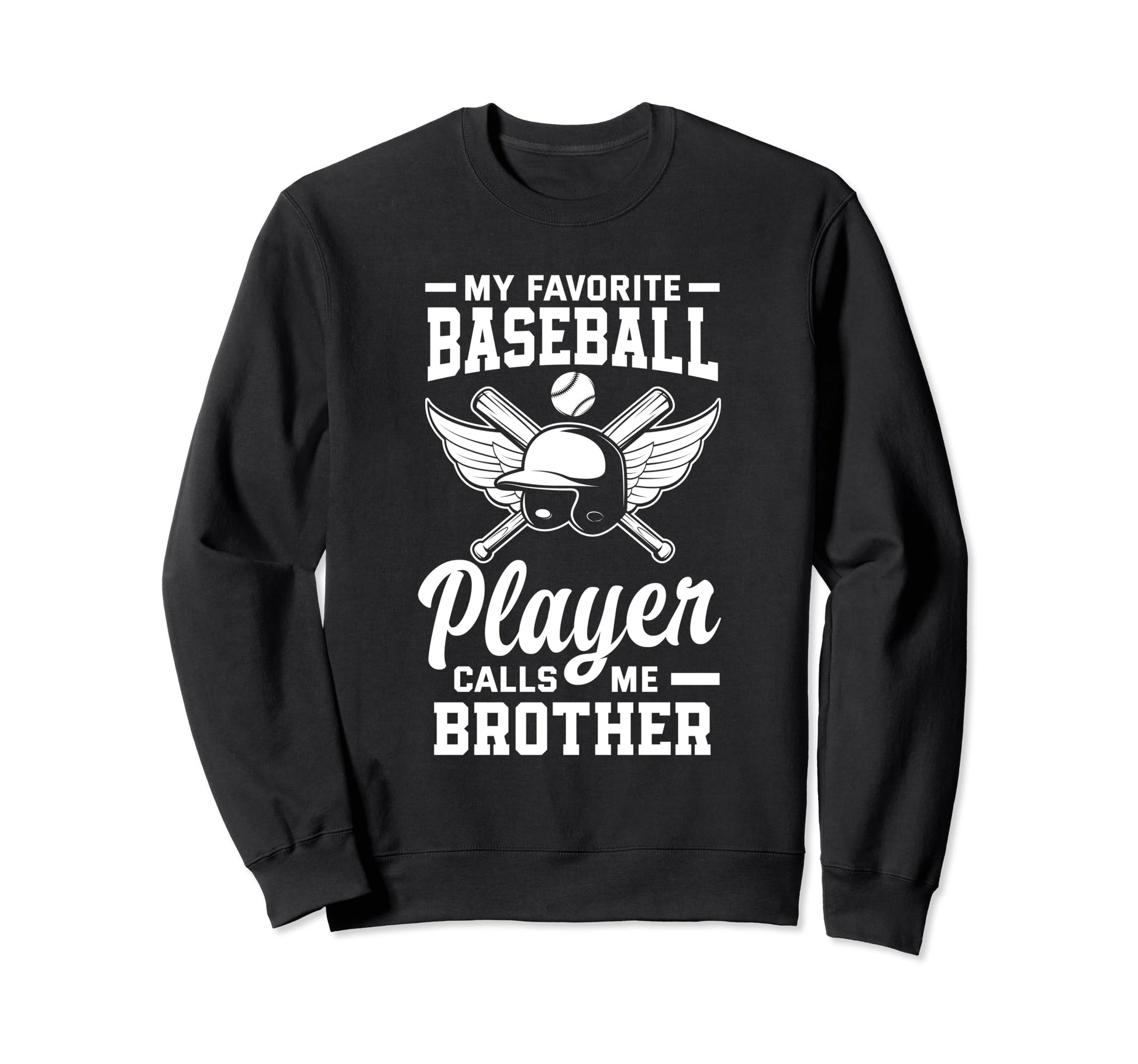My Favorite Baseball Player Calls Me Sweatshirt - Minimalist Print Unisex - T-Shirt, Sweatshirt, Hoodie