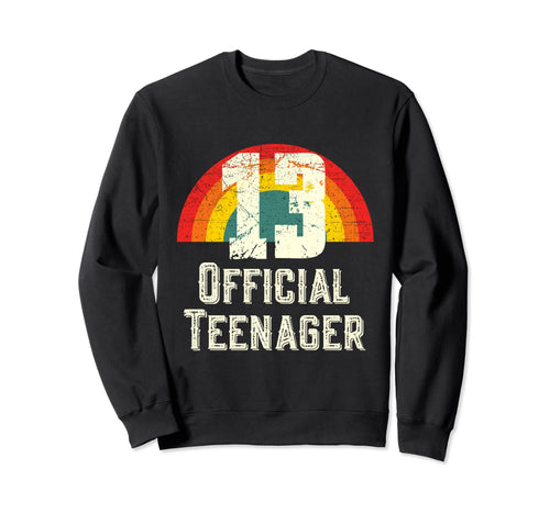 Teenager 13Th Birthday Rainbow Funny Sweatshirt - Custom Art Print Unisex - T-Shirt, Sweatshirt, Hoodie