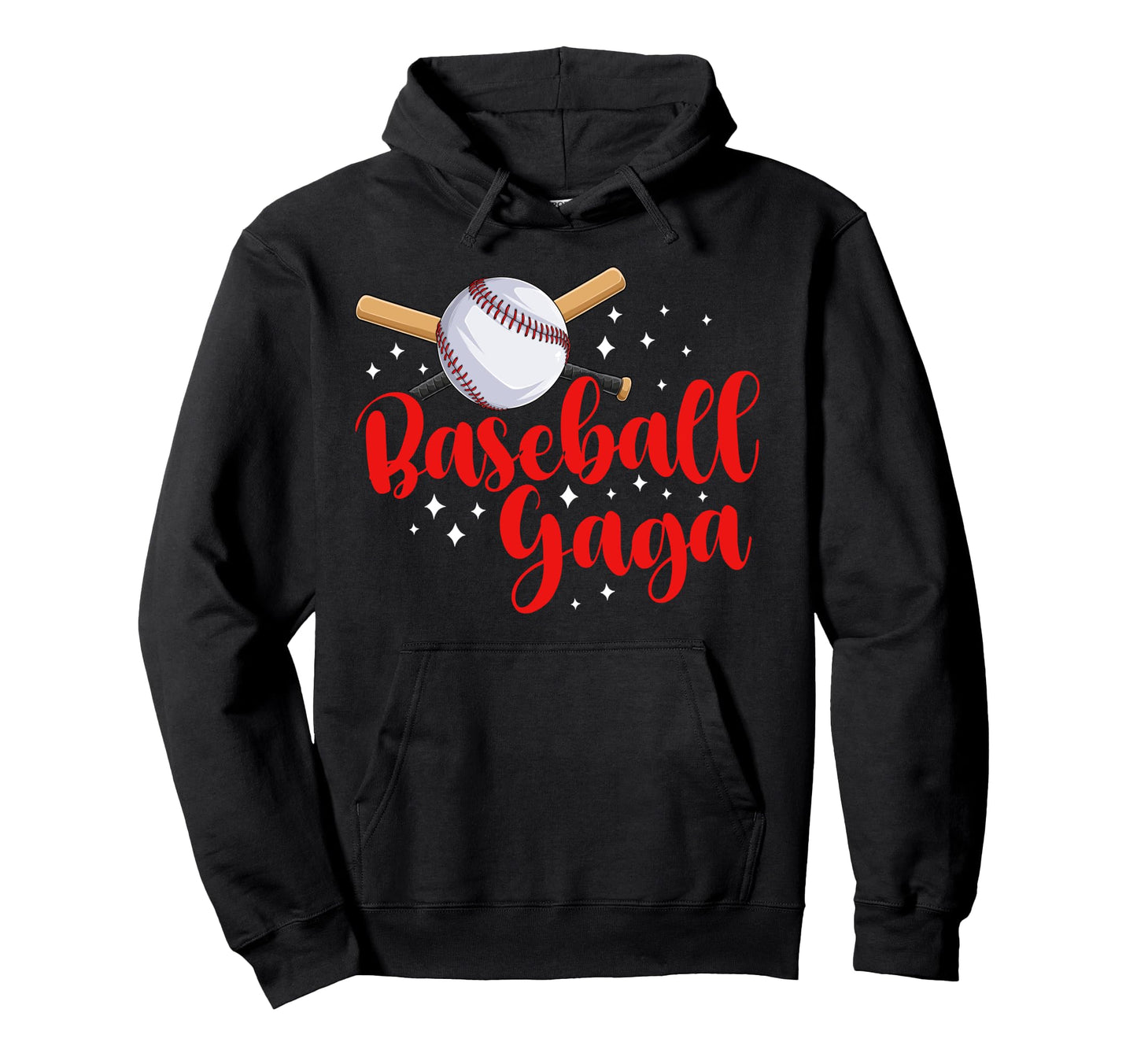 Baseball Gaga Baseball Player Gaga Hoodie - Novelty Apparel Unisex - T-Shirt, Sweatshirt, Hoodie