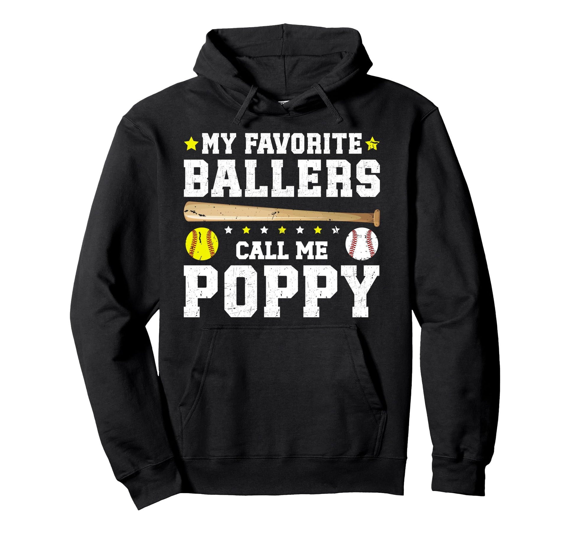 My Favorite Ballers Call Me Poppy Hoodie - Trendy Graphic Men Women - T-Shirt, Sweatshirt, Hoodie