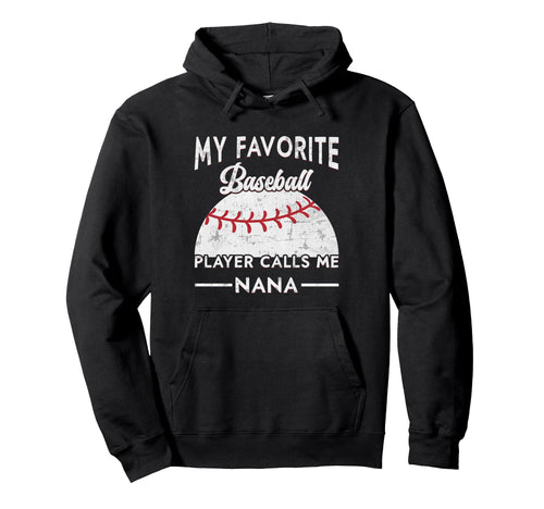 My Favorite Baseball Player Calls Me Hoodie - Streetwear Style for Adults - T-Shirt, Sweatshirt, Hoodie