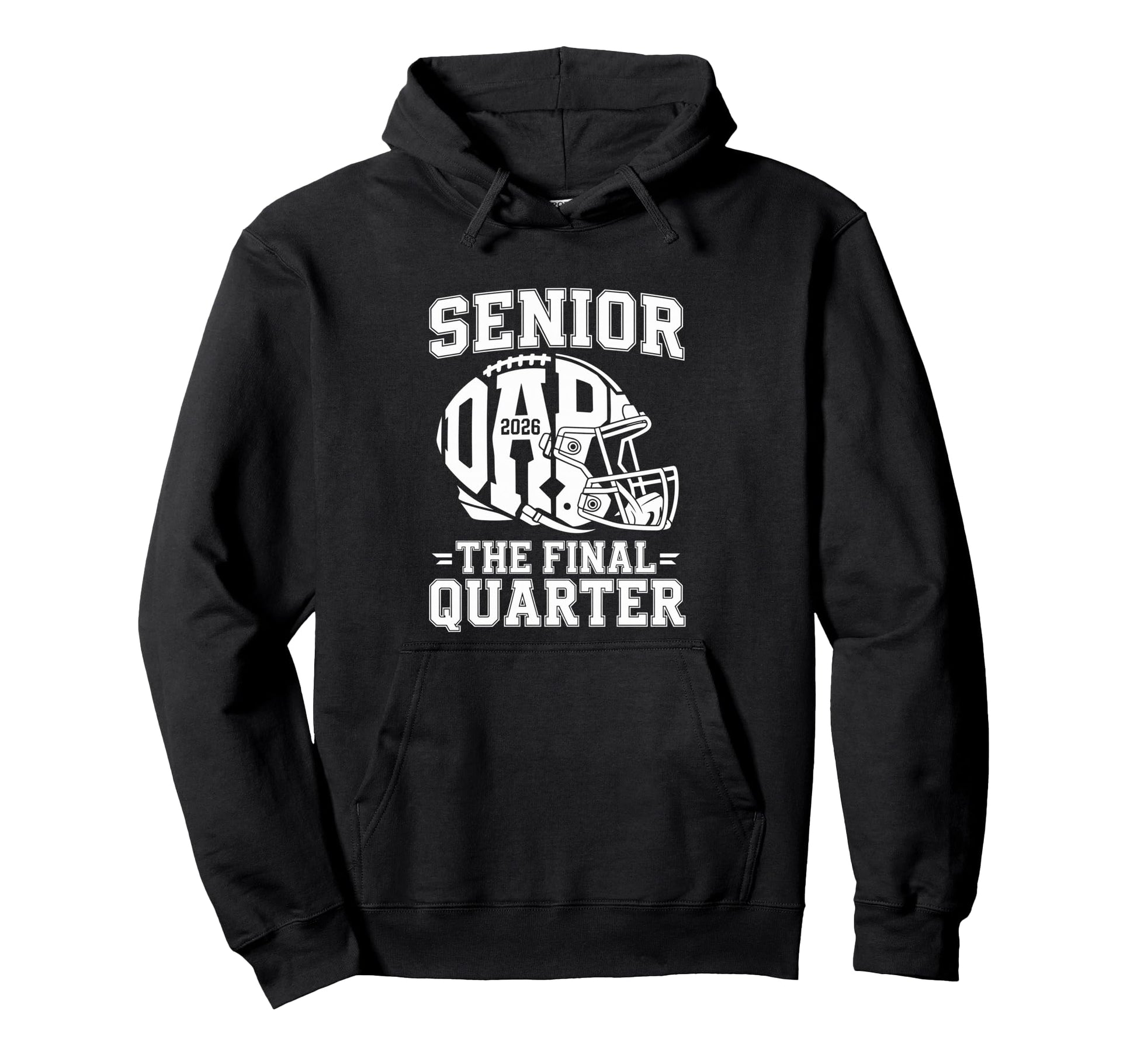Senior Football Dad Father Final Hoodie - Unique Graphic for Adults - T-Shirt, Sweatshirt, Hoodie