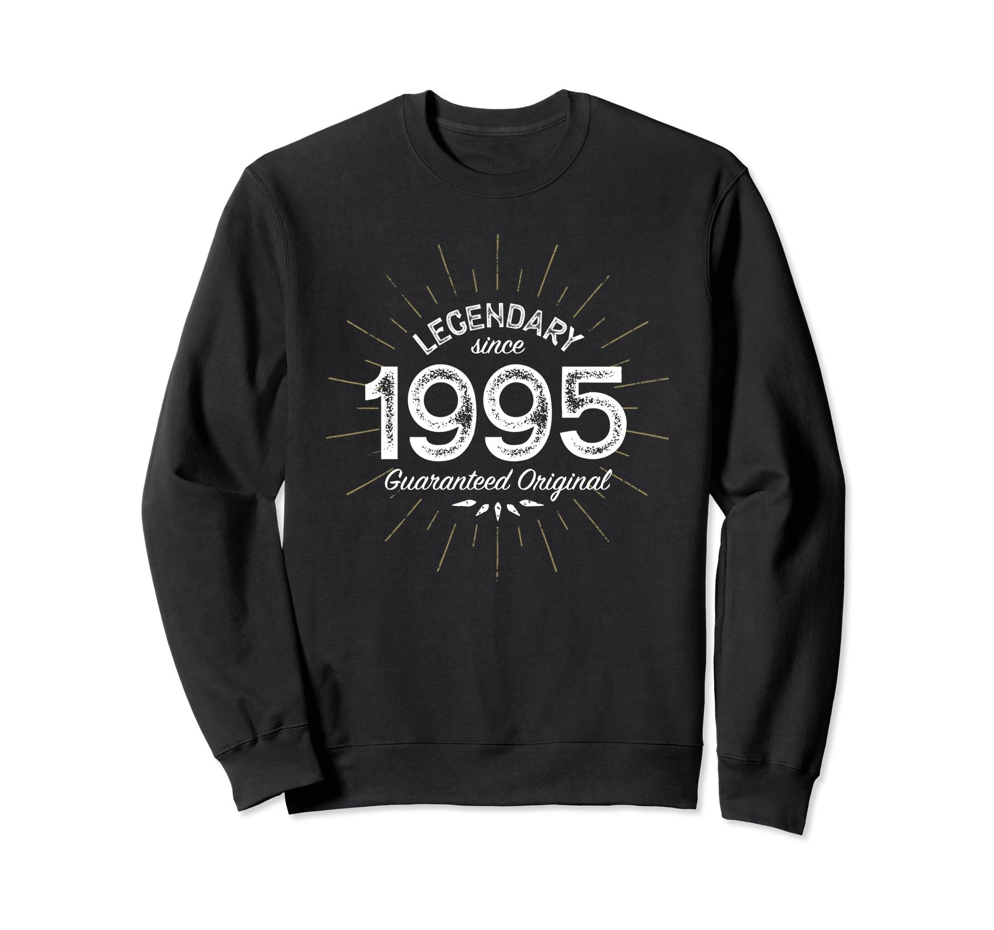 Legendary Since 1995 Birth Year Sweatshirt - Minimalist Print Unisex - T-Shirt, Sweatshirt, Hoodie