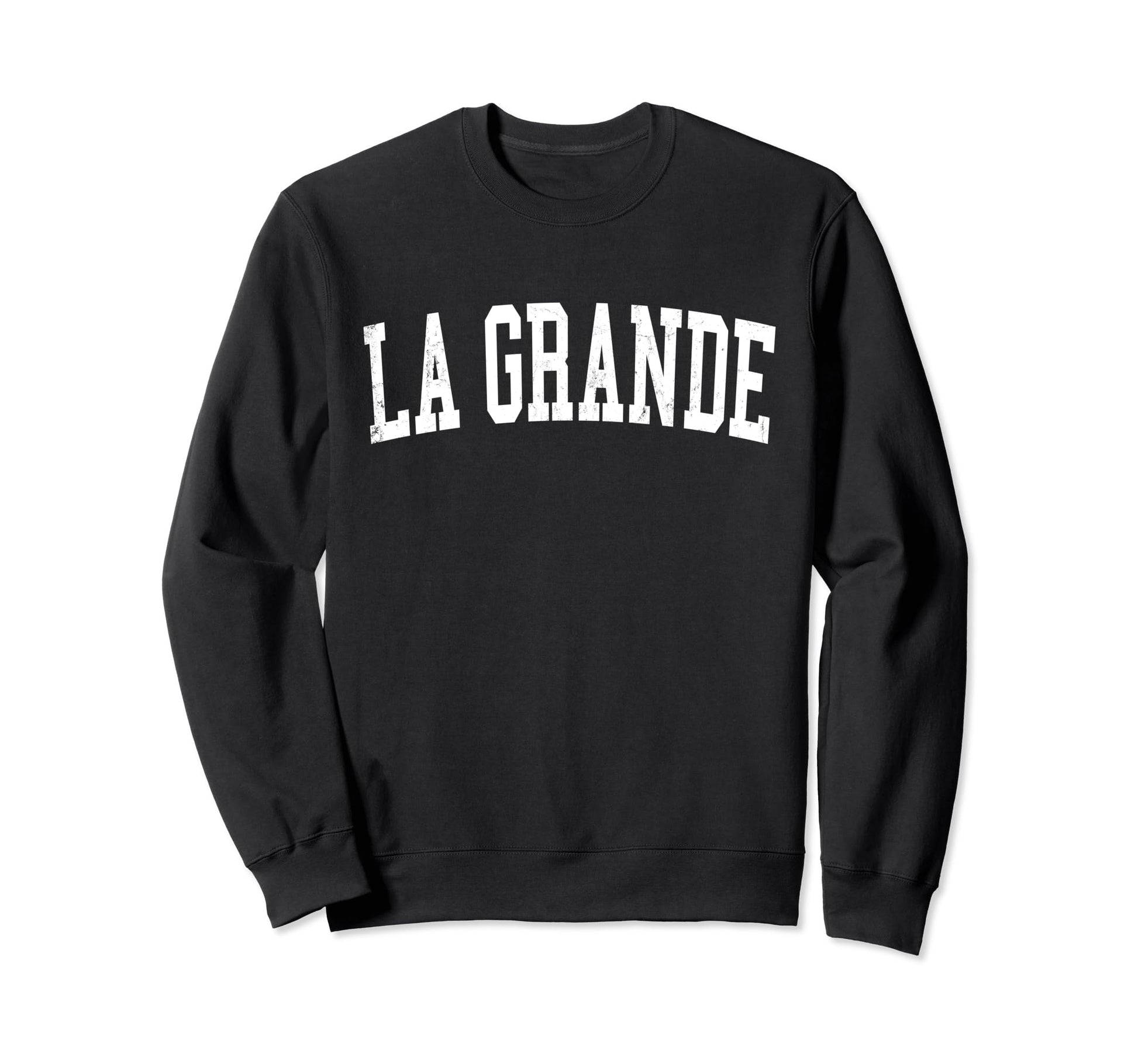 La Grande Or Distressed White Varsity Sweatshirt - Trendy Graphic Unisex - T-Shirt, Sweatshirt, Hoodie