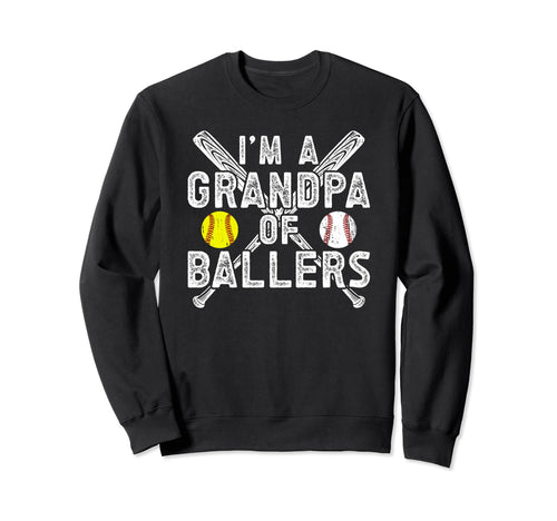 Im Grandpa Ballers Baseball Sweatshirt - Trendy Graphic for Adults - T-Shirt, Sweatshirt, Hoodie