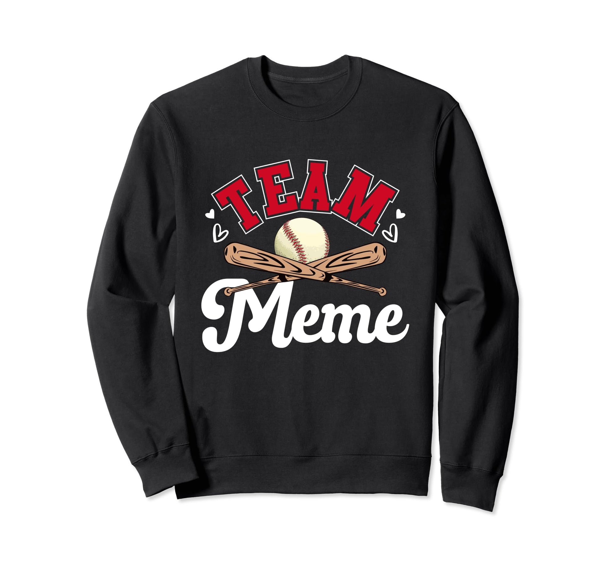 Team Meme Mothers Day Baseball Sweatshirt - Custom Art Print for Adults - T-Shirt, Sweatshirt, Hoodie