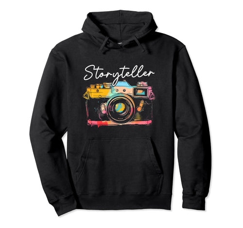 Photographer Storyteller Camera Photography Hoodie - Unique Graphic Unisex - T-Shirt, Sweatshirt, Hoodie