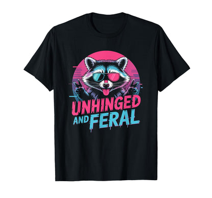 Cyberpunk Raccoon Unhinged Feral T-Shirt - Custom Art Print Unisex - T-Shirt, Sweatshirt, Hoodie