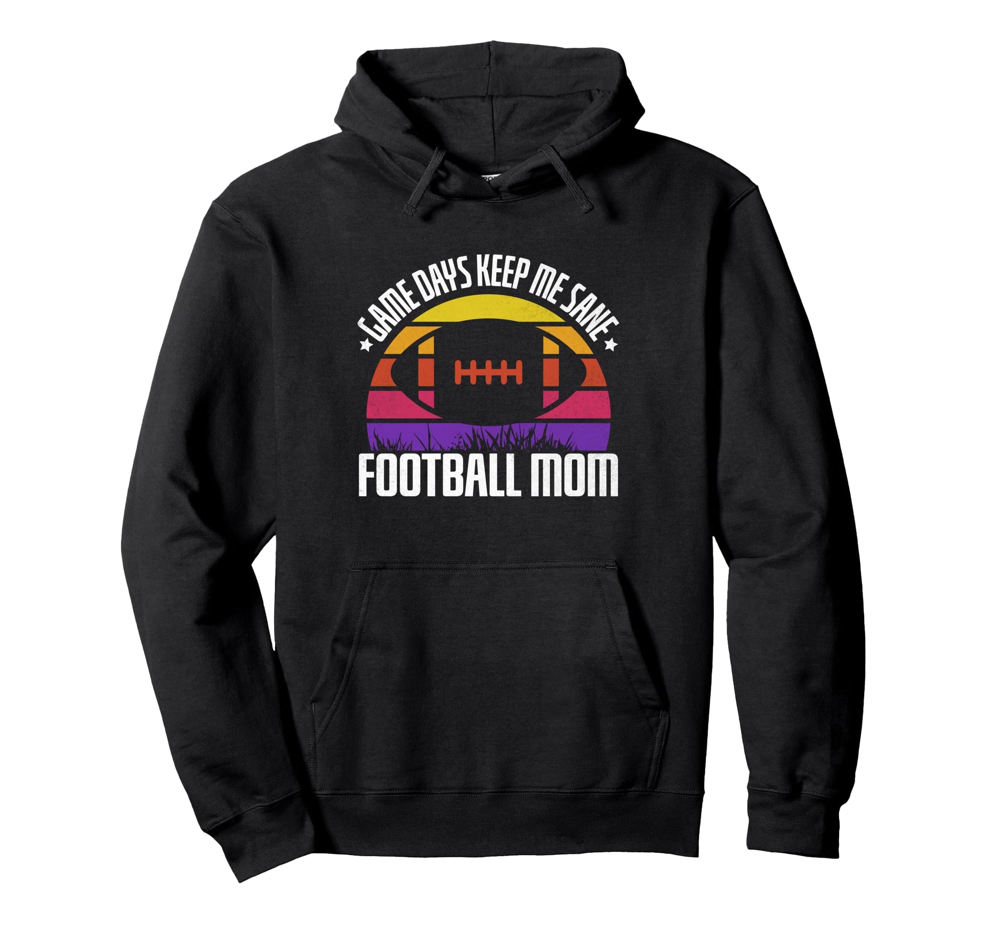 Game Days Keep Me Sane Football Mom Hoodie - Unique Graphic for Adults - T-Shirt, Sweatshirt, Hoodie