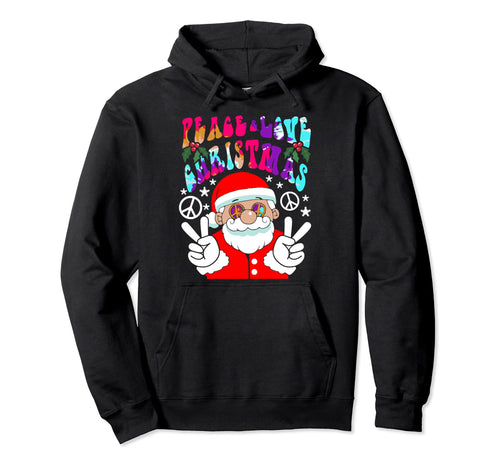 Hippie Santa Claus Peace And Love Tie Hoodie - Trendy Graphic Men Women - T-Shirt, Sweatshirt, Hoodie