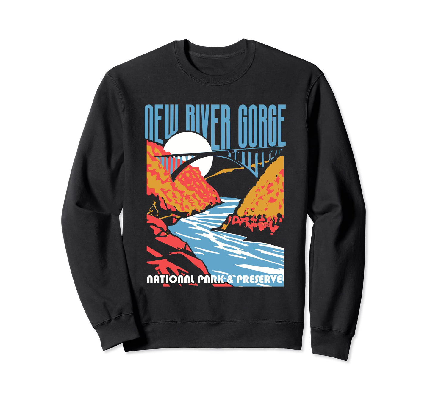 New River Gorge National Park West Sweatshirt - Unique Graphic Unisex - T-Shirt, Sweatshirt, Hoodie