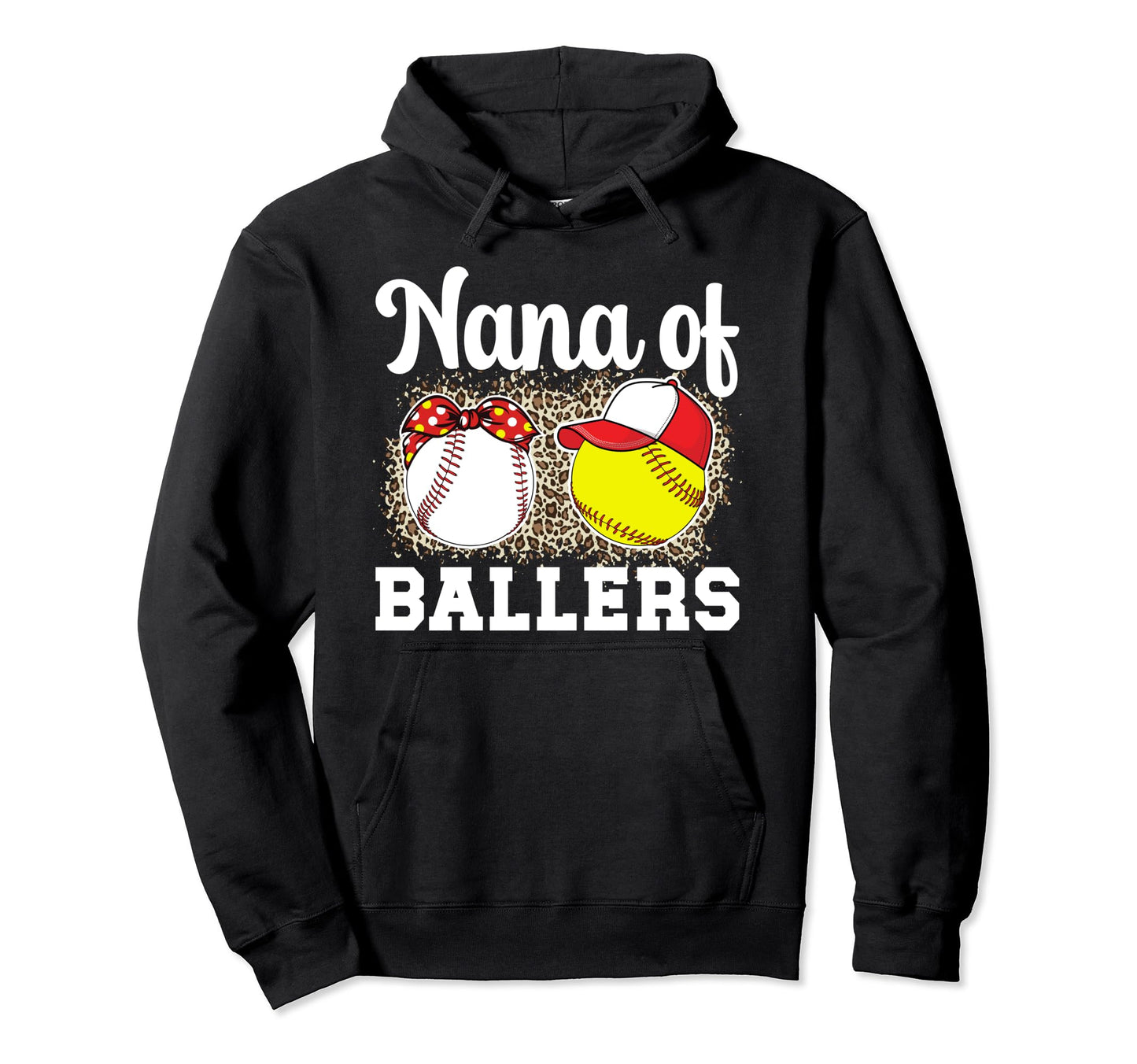 Nana Ballers Leopard Softball Hoodie - Fun Novelty Design for Adults - T-Shirt, Sweatshirt, Hoodie