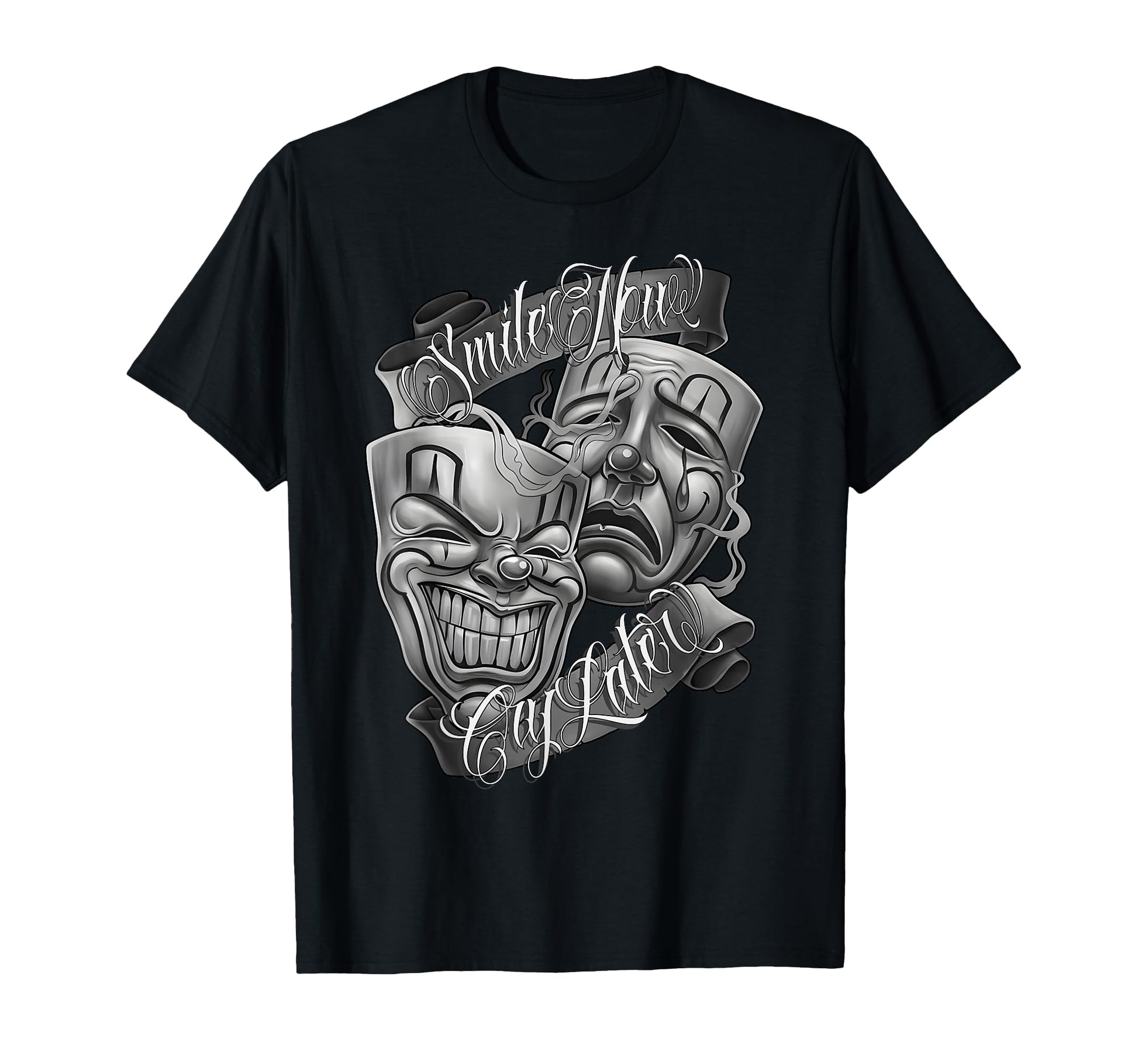 Smile Now Cry Later Chicano Art T-Shirt - Streetwear Style for Adults - T-Shirt, Sweatshirt, Hoodie