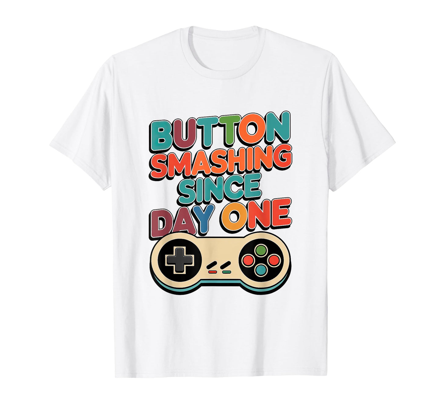 Button Smashing Since Day One Gamer T-Shirt - Novelty Apparel for Adults - T-Shirt, Sweatshirt, Hoodie