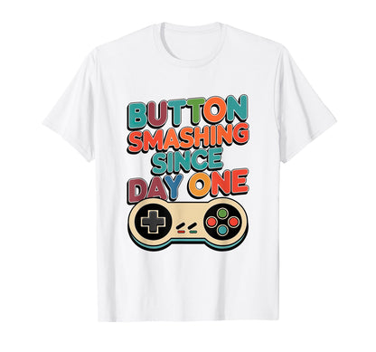 Button Smashing Since Day One Gamer T-Shirt - Novelty Apparel for Adults - T-Shirt, Sweatshirt, Hoodie