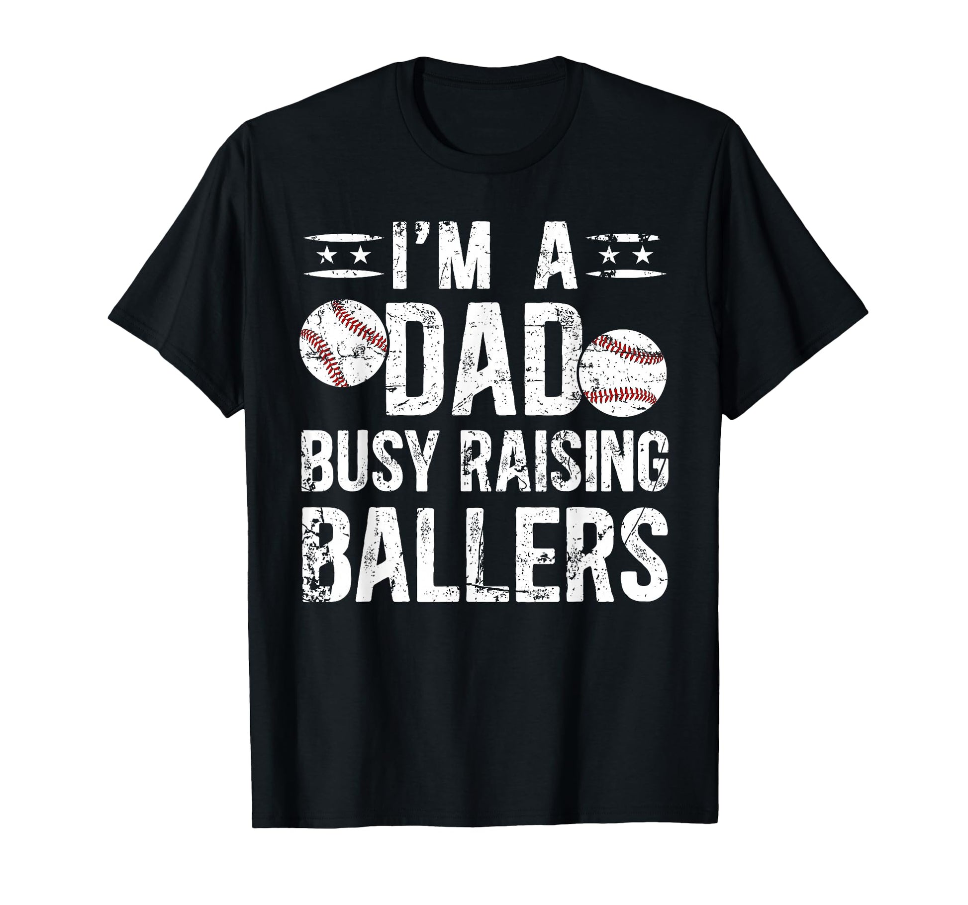 Busy Raising Ballers Baseball Dad T-Shirt - Aesthetic Graphic Men Women - T-Shirt, Sweatshirt, Hoodie