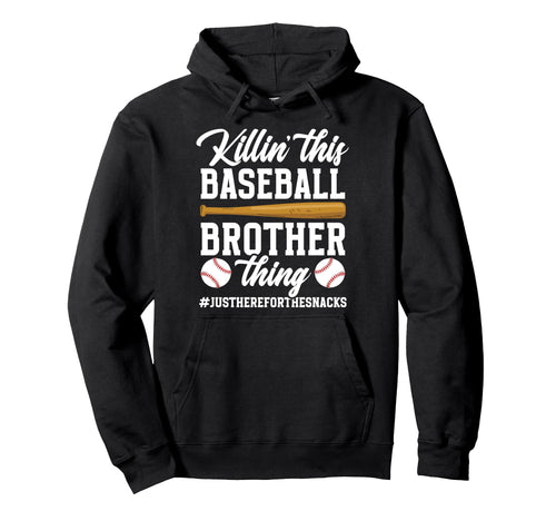 This Baseball Brother Thing Baseball Hoodie - Fun Novelty Design Men Women - T-Shirt, Sweatshirt, Hoodie