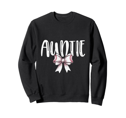 Coquette Baseball Auntie Spirit Sweatshirt - Trendy Graphic Unisex - T-Shirt, Sweatshirt, Hoodie