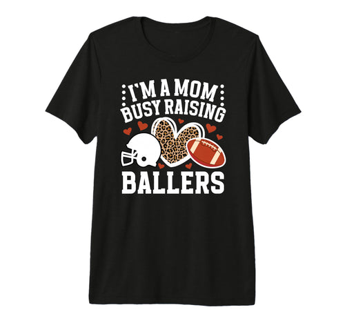 Raising Ballers Football Mom Football T-Shirt - Unique Graphic for Adults - T-Shirt, Sweatshirt, Hoodie