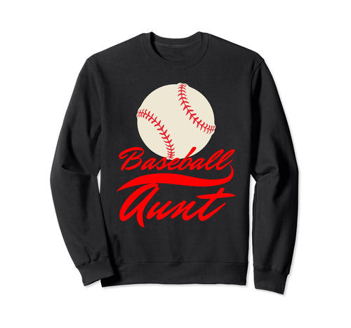 Baseball Aunt Family Matching Aunt Sweatshirt - Graphic Print Unisex - T-Shirt, Sweatshirt, Hoodie