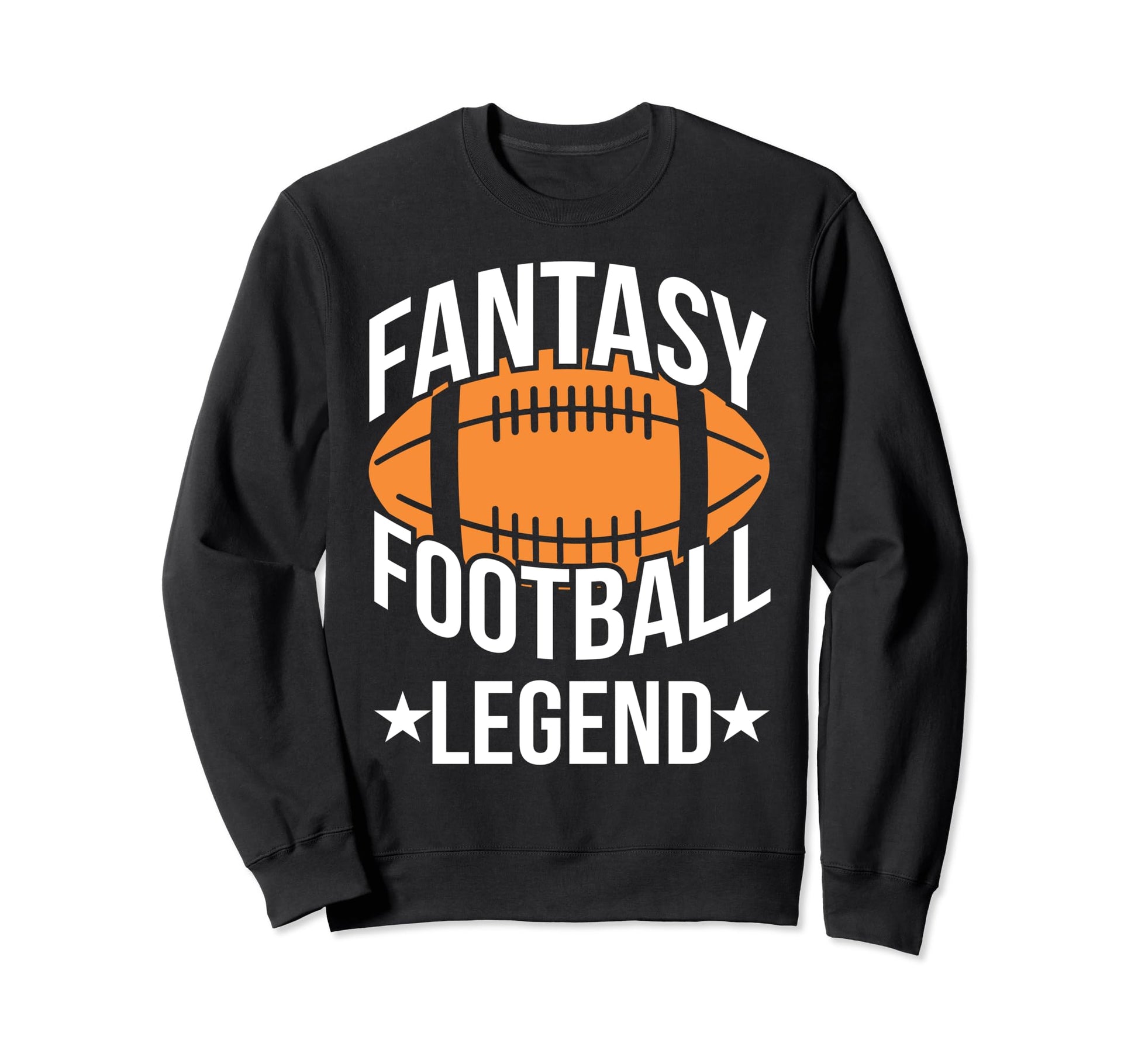Husband Dad Legend Fantasy Sweatshirt - Fun Novelty Design Men Women - T-Shirt, Sweatshirt, Hoodie
