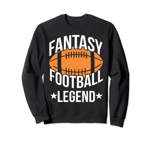 Husband Dad Legend Fantasy Sweatshirt - Fun Novelty Design Men Women - T-Shirt, Sweatshirt, Hoodie