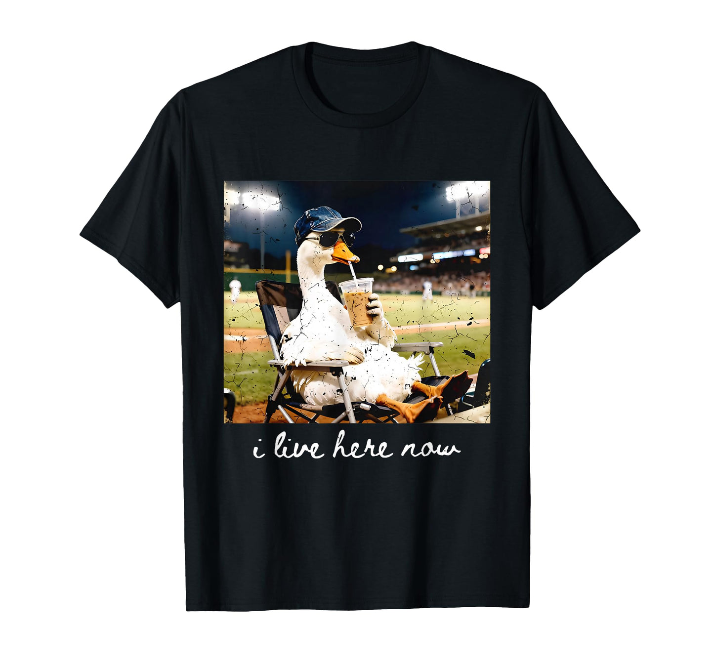I Live Here Now Baseball Goose T-Shirt - Casual Everyday Wear for Adults - T-Shirt, Sweatshirt, Hoodie