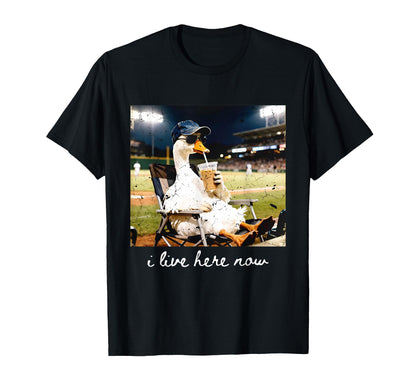 I Live Here Now Baseball Goose T-Shirt - Casual Everyday Wear for Adults - T-Shirt, Sweatshirt, Hoodie