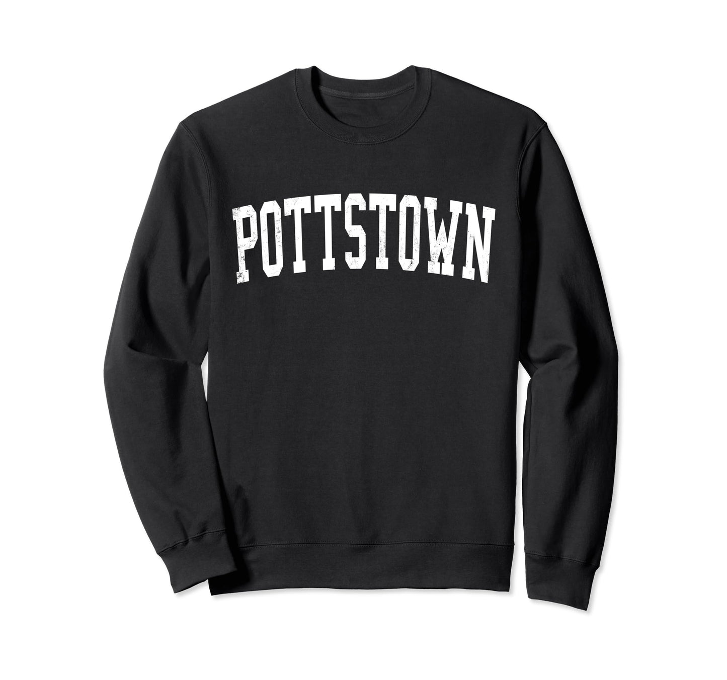 Pottstown Pa Distressed White Varsity Sweatshirt - Custom Art Print Unisex - T-Shirt, Sweatshirt, Hoodie
