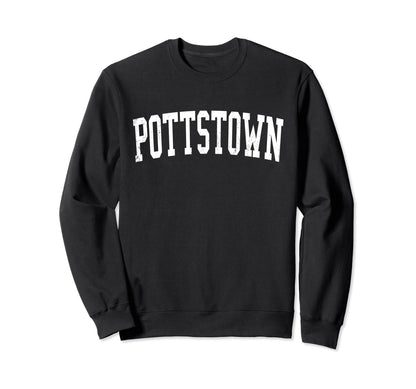Pottstown Pa Distressed White Varsity Sweatshirt - Custom Art Print Unisex - T-Shirt, Sweatshirt, Hoodie